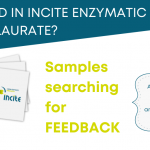 Samples of INCITE’s enzymatic isoamyl laurate